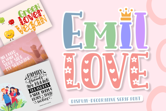 Emil Love: A Playful Typeface for Building a Recognizable Business