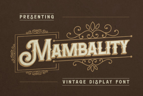 Mambality Font Review: A Bold Vintage Display Typeface
