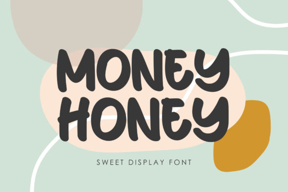 Money Honey: A Friendly Typeface for Authentic Branding