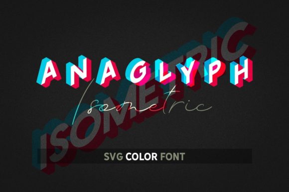 The Anaglyph Isometric Font for Consistent Branding