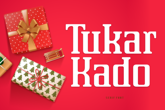 Tukar Kado: A Display Font with Gifts to Unwrap